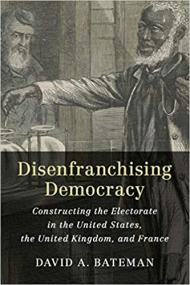 [ TutGee com ] Disenfranchising Democracy - Constructing the Electorate in the United States, the United Kingdom, and France