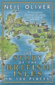 [ CourseLala.com ] The Story of the British Isles in 100 Places, UK Edition