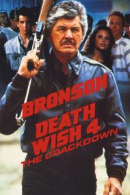 Death Wish 4 The Crackdown <span style=color:#777>(1987)</span> [720p] [BluRay] <span style=color:#fc9c6d>[YTS]</span>