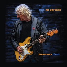 Dino McGartland -<span style=color:#777> 2022</span> - Hometown Blues