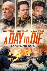 A Day to Die<span style=color:#777> 2022</span> HDRip XviD AC3<span style=color:#fc9c6d>-EVO[TGx]</span>