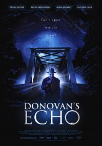Donovans Echo<span style=color:#777> 2011</span> iNTERNAL 720p BluRay x264<span style=color:#fc9c6d>-PEGASUS[rarbg]</span>
