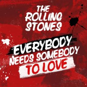 The Rolling Stones - Everybody Needs Somebody To Love <span style=color:#777>(2022)</span> [16Bit-44.1kHz] FLAC [PMEDIA] ⭐️