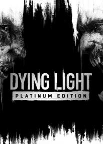 Dying Light Platinum Edition <span style=color:#fc9c6d>[DODI Repack]</span>