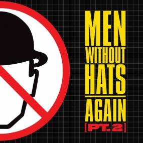 Men Without Hats - Again, Pt  2 <span style=color:#777>(2022)</span> Mp3 320kbps [PMEDIA] ⭐️