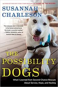 [ TutGator com ] The Possibility Dogs - What a Handful of Unadoptables Taught Me About Service, Hope, and Healing