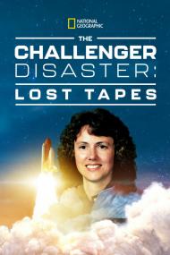 Challenger Disaster Lost Tapes <span style=color:#777>(2016)</span> [720p] [WEBRip] <span style=color:#fc9c6d>[YTS]</span>
