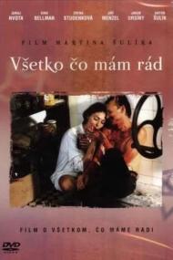 Vsetko Co Mam Rad <span style=color:#777>(1993)</span> [720p] [BluRay] <span style=color:#fc9c6d>[YTS]</span>