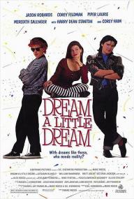 【更多高清电影访问 】小小的梦[中文字幕] Dream a Little Dream<span style=color:#777> 1989</span> 1080p BluRay x264 FLAC-PAGE