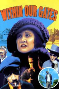 Within Our Gates (1920) [720p] [BluRay] <span style=color:#fc9c6d>[YTS]</span>