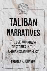 [ TutGee.com ] Taliban Narratives - The Use and Power of Stories in the Afghanistan Conflict