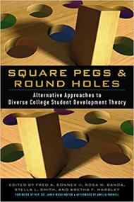 [ CourseMega.com ] Square Pegs and Round Holes - Alternative Approaches to Diverse College Student Development Theory