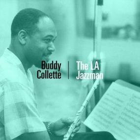 Buddy Collette - The LA Jazzman <span style=color:#777>(2022)</span> Mp3 320kbps [PMEDIA] ⭐️
