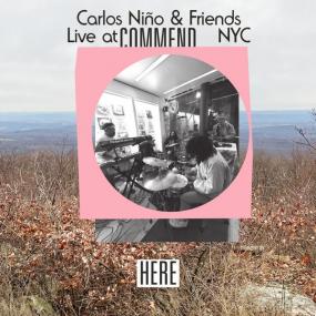 Carlos Nino & Friends - Live at Commend, NYC <span style=color:#777>(2022)</span> [24Bit-44.1kHz] FLAC [PMEDIA] ⭐️