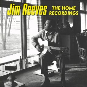 Jim Reeves - Jim Reeves The Home Recordings <span style=color:#777>(2022)</span> Mp3 320kbps [PMEDIA] ⭐️