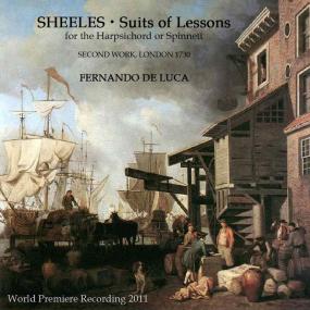 Fernando De Luca - John Sheeles Suites of Lessons for the Harpsichord or Spinnett, Book II <span style=color:#777>(2013)</span> [FLAC]