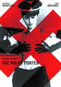 【更多高清电影访问 】午夜守门人[中英字幕] The Night Porter<span style=color:#777> 1974</span> Criterion Collection 1080p BluRay x265 10bit FLAC 1 0-OPT