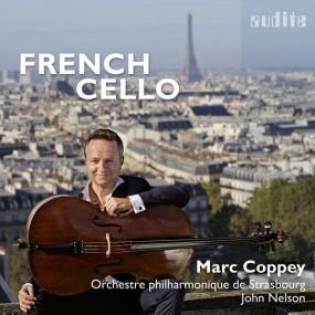 Marc Coppey - French Cello <span style=color:#777>(2022)</span> [24Bit-96kHz] FLAC [PMEDIA] ⭐️
