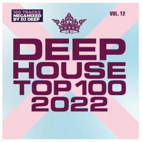 Various Artists - Deep House Top 100<span style=color:#777> 2022</span>, Vol  12 <span style=color:#777>(2022)</span> Mp3 320kbps [PMEDIA] ⭐️