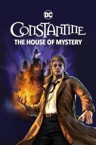 Constantine The House of Mystery<span style=color:#777> 2022</span> 720p BluRay 400MB x264<span style=color:#fc9c6d>-GalaxyRG[TGx]</span>