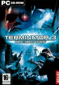 Terminator 3 - War Of The Machines <span style=color:#777>(2003)</span> Repack <span style=color:#fc9c6d>by Canek77</span>