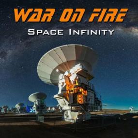 War on Fire -<span style=color:#777> 2022</span> - Space Infinity