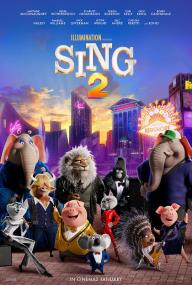 【更多高清电影访问 】欢乐好声音2[国英多音轨+简繁字幕] Sing 2<span style=color:#777> 2021</span> 1080p BluRay x264-HOME
