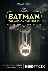 Batman The Audio Adventures S01 720p WEBRip DD2.0 x264<span style=color:#fc9c6d>-MIXED[rartv]</span>