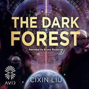 Cixin Liu -<span style=color:#777> 2016</span> - The Dark Forest - The Three-Body Problem, Book 2 (Sci-Fi)