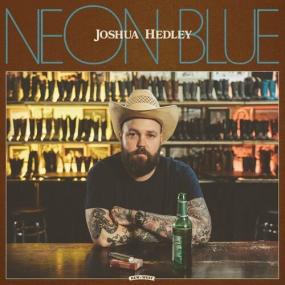 Joshua Hedley - Neon Blue <span style=color:#777>(2022)</span> Mp3 320kbps [PMEDIA] ⭐️
