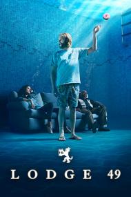 Lodge 49 (S01)(Complete)<span style=color:#777>(2018)</span>(FHD)(H264)(1080p)(WebDl)(Multi 15 Lang) PHDTeam