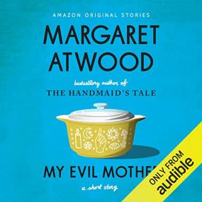 My Evil Mother_ A Short Story (Unabridged) m4b