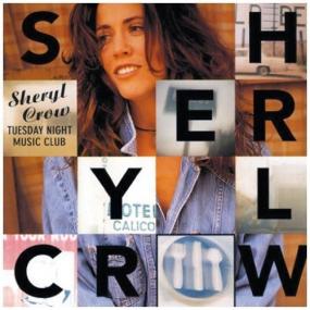 Sheryl Crow - Tuesday Night Music Club (Deluxe Edition) [2CD] (1993 Pop) [Flac 16-44]