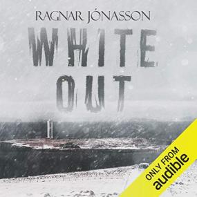 Ragnar Jonasson -<span style=color:#777> 2017</span> - Whiteout - Dark Iceland, Book 5 (Thtiller)
