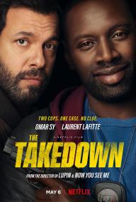 The Takedown<span style=color:#777> 2022</span> FRENCH 1080p NF WEBRip DDP5.1 Atmos x264-TBD