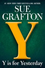 Y is for Yesterday - Sue Grafton [EN EPUB MOBI] [ebook] [ps] tar gz