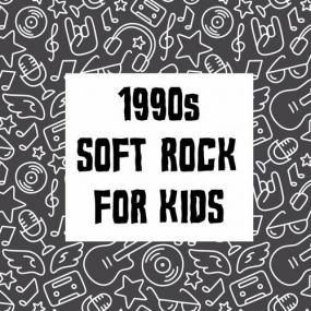 Various Artists -<span style=color:#777> 1990</span>'s Soft Rock For Kids <span style=color:#777>(2022)</span> Mp3 320kbps [PMEDIA] ⭐️