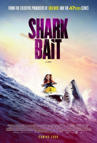 Shark Bait<span style=color:#777> 2022</span> 1080p WEBRip x264<span style=color:#fc9c6d>-RARBG</span>
