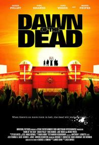 【首发于高清影视之家 】活死人黎明[中英字幕] Dawn of the Dead<span style=color:#777> 2004</span> DC BluRay 1080p x265 10bit-MiniHD