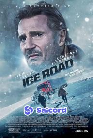 The Ice Road <span style=color:#777>(2021)</span> [Hindi Dub] 720p WEB-DLRip Saicord