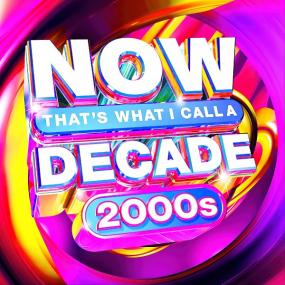 Various Artists - NOW That's What I Call A Decade<span style=color:#777> 2000</span>'s <span style=color:#777>(2022)</span> Mp3 320kbps [PMEDIA] ⭐️