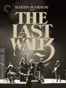 The Last Waltz<span style=color:#777> 1978</span> Criterion 1080p BluRay x265 HEVC DTS-HD MA-SARTRE