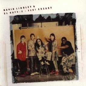 David Lindley & El Rayo-X - Very Greasy (1988 Rock Reggae) [Flac 16-44]