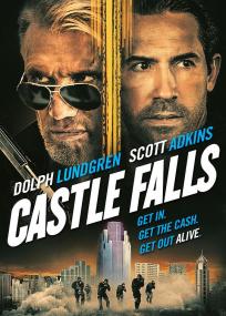 【首发于高清影视之家 】堕落之堡[中文字幕] Castle Falls<span style=color:#777> 2021</span> 1080p BluRay DTS x264-ENTHD