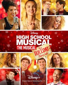 【首发于高清影视之家 】歌舞青春音乐剧：假日特别集[简繁英字幕] High School Musical The Musical The Holiday Special<span style=color:#777> 2020</span> 1080p DSNP WEB-DL DDP5.1 Atmos H.264-CTRLWEB