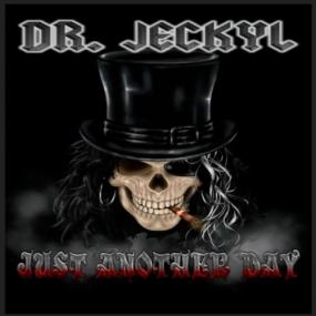 Dr  Jeckyl -<span style=color:#777> 2022</span> - Just Another Day (FLAC)