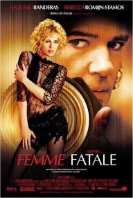 【首发于高清影视之家 】蛇蝎美人[简繁英字幕] Femme Fatale<span style=color:#777> 2002</span> BluRay 1080p DTS-HD MA 5.1 x265 10bit<span style=color:#fc9c6d>-ALT</span>