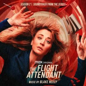 Blake Neely - The Flight Attendant_ Season 2 (Original Television Soundtrack) <span style=color:#777>(2022)</span> Mp3 320kbps [PMEDIA] ⭐️
