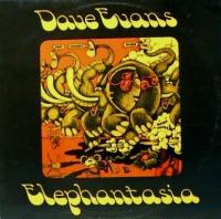 Dave Evans - Elephantasia <span style=color:#777>(1972)</span> LP⭐FLAC