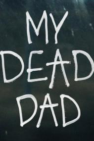 My Dead Dad<span style=color:#777> 2022</span> 1080p HMAX WEB-DL DD 5.1 H.264<span style=color:#fc9c6d>-EVO[TGx]</span>